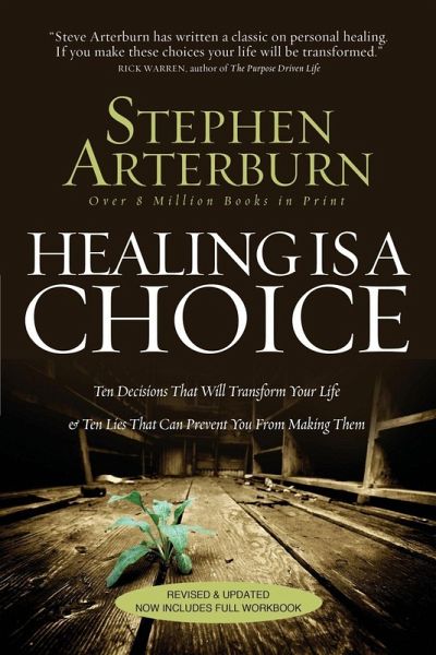 The Healing Is a Choice