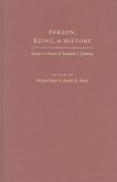 Person, Being, & History: Essays in Honor of Kenneth L. Schmitz
