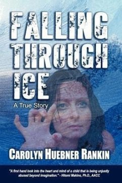 Falling Through Ice - Rankin, Carolyn Huebner; Hoessli, Rosetta D.