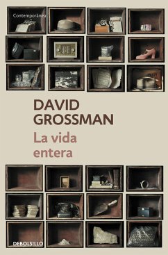 La vida entera - Grossman, David