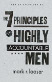 The 7 Principles of Highly Accountable Men