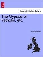 The Gypsies of Yetholm, Etc.