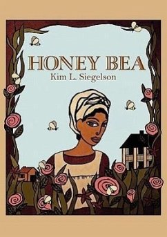 Honey Bea - Siegelson, Kim L.
