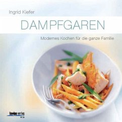 Dampfgaren - Kiefer, Ingrid