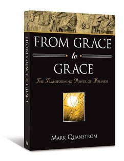 From Grace to Grace - Quanstrom, Mark R