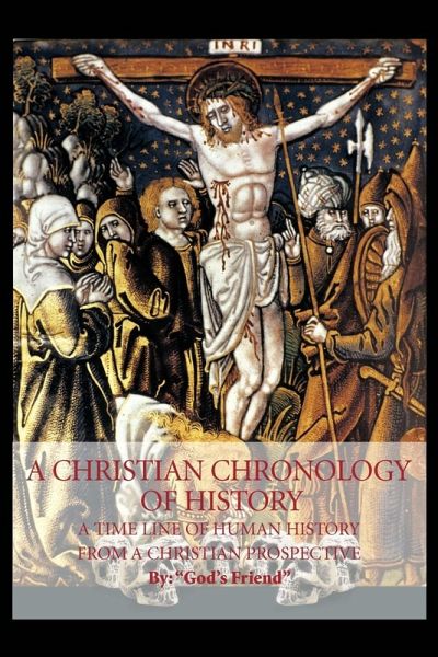 A Christian Chronology of History
