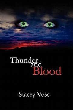 Thunder and Blood - Voss, Stacey