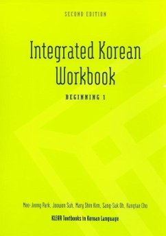 Integrated Korean Workbook - Park, Mee-Jeong; Suh, Joowon; Kim, Mary Shin