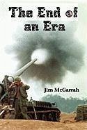 The End of an Era - McGarrah, Jim