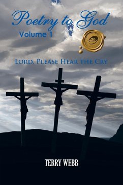 Poetry to God, Volume 1 - Webb, Terry