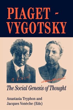 Piaget Vygotsky - Tryphon, Anastasia / Vonche, Jacques (eds.)