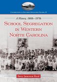 School Segregation in Western North Carolina