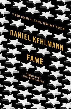 Fame - Kehlmann, Daniel