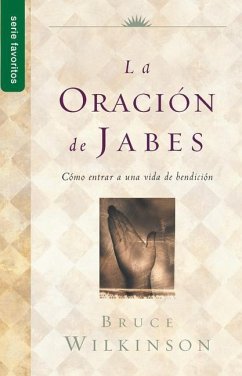 La Oración de Jabes - Serie Favoritos - Wilkinson, Bruce
