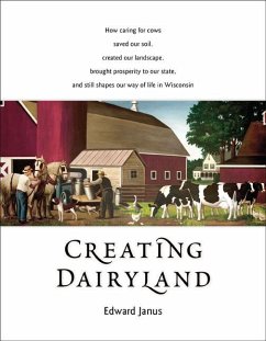 Creating Dairyland - Janus, Edward