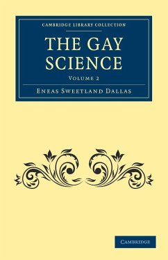 The Gay Science - Volume 2 - Dallas, Eneas Sweetland