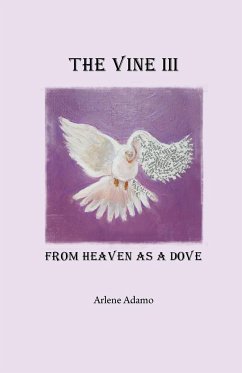 The Vine III, from Heaven as a Dove - Adamo, Arlene