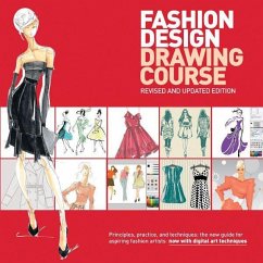 Fashion Design Drawing Course - Tatham, Caroline; Armstrong, Wynn; Armstrong, Jemi