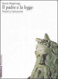 Cover Il padre e la legge. Freud e l'ebraismo