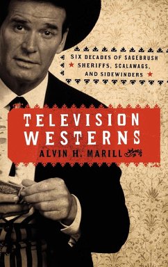 Television Westerns - Marill, Alvin H.