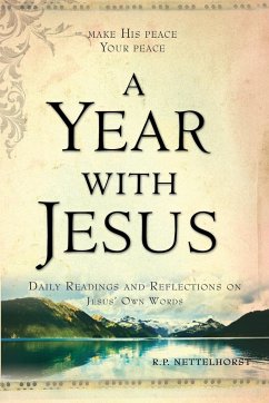 A Year with Jesus - Nettelhorst, R. P.