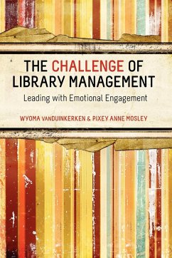 The Challenge of Library Management - Van Duinkerken, Wyoma; Mosley, Pixey Anne