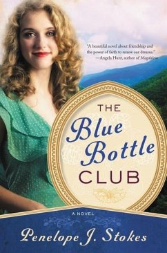 The Blue Bottle Club - Stokes, Penelope J