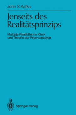 Jenseits des Realitätsprinzips - Kafka, John S.