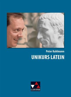 Unikurs Latein - Kuhlmann, Peter