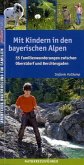 Mit Kindern in den bayerischen Alpen