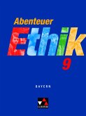 Abenteuer Ethik 9 Schülerband Bayern