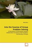 Into the Swamp of Group Problem Solving