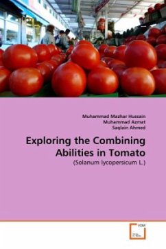Exploring the Combining Abilities in Tomato - Mazhar Hussain, Muhammad;Azmat, Muhammad;Ahmed, Saqlain