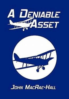 A Deniable Asset - MacRae-Hall, John