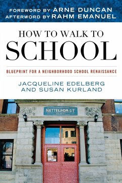 How to Walk to School - Edelberg, Jacqueline; Kurland, Susan