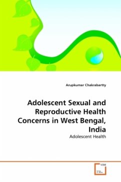 Adolescent Sexual and Reproductive Health Concerns in West Bengal, India - Chakrabartty, Arupkumar