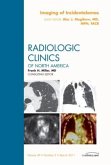 Imaging of Incidentalomas, an Issue of Radiologic Clinics of North America