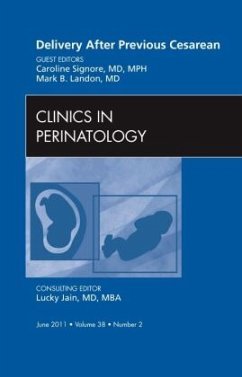 Delivery After Previous Cesarean, An Issue of Clinics in Perinatology - Landon, Mark B.;Signore, Caroline