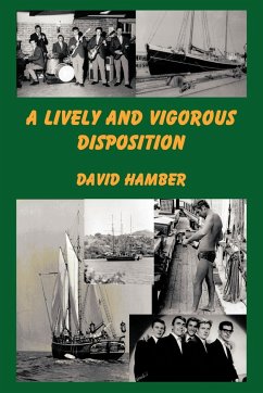 A Lively and Vigorous Disposition - Hamber, David