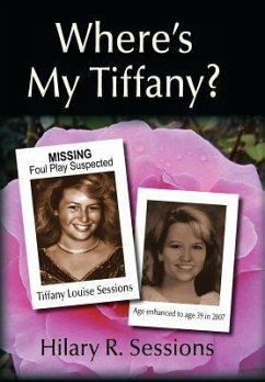 Where's My Tiffany? - Sessions, Hilary R.