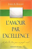 L'AMOUR PAR EXCELLENCE, édition révisée