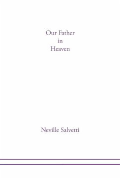 Our Father in Heaven - Salvetti, Neville