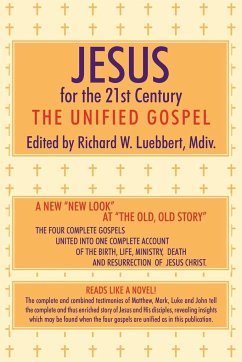 Jesus for the 21st Century - Luebbert, Richard W.