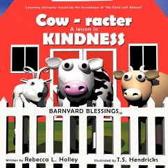 Cow-racter A Lesson in Kindness