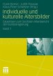 Individuelle und kulturelle Altersbilder - Bild 1