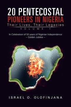 20 Pentecostal Pioneers in Nigeria - Olofinjana, Israel O.