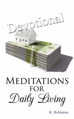 Meditations for Daily Living - Robinson, K.