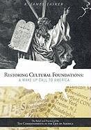 Restoring Cultural Foundations