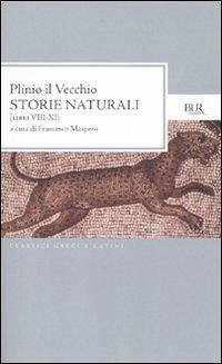 Cover Storie naturali (Libri VIII-XI). Testo latino a fronte