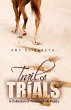 Trail of Trials - Bild 1